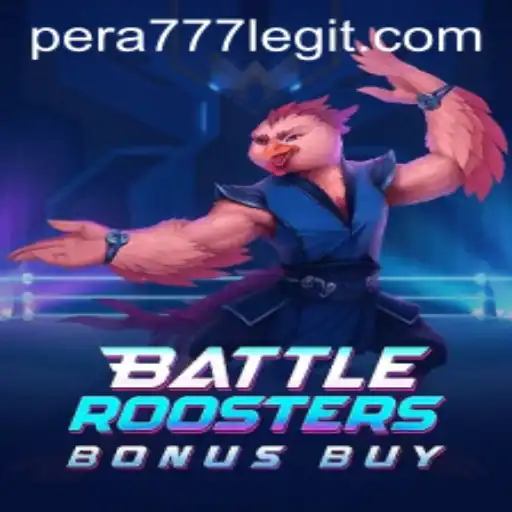 BattleRoostersBonusBuy: A Revolutionary Game Experience with Pera777